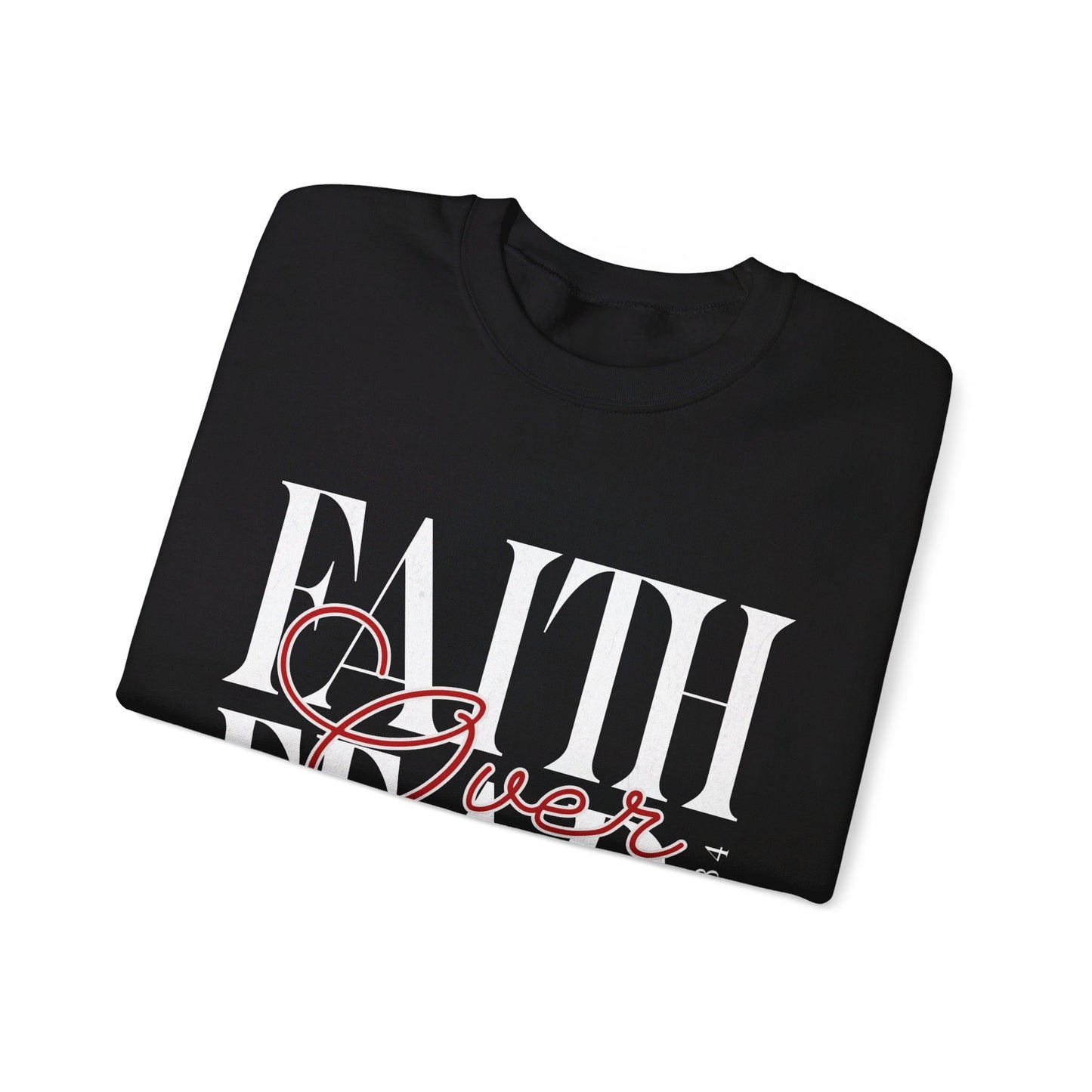 Faith Over Fear Unisex Crewneck