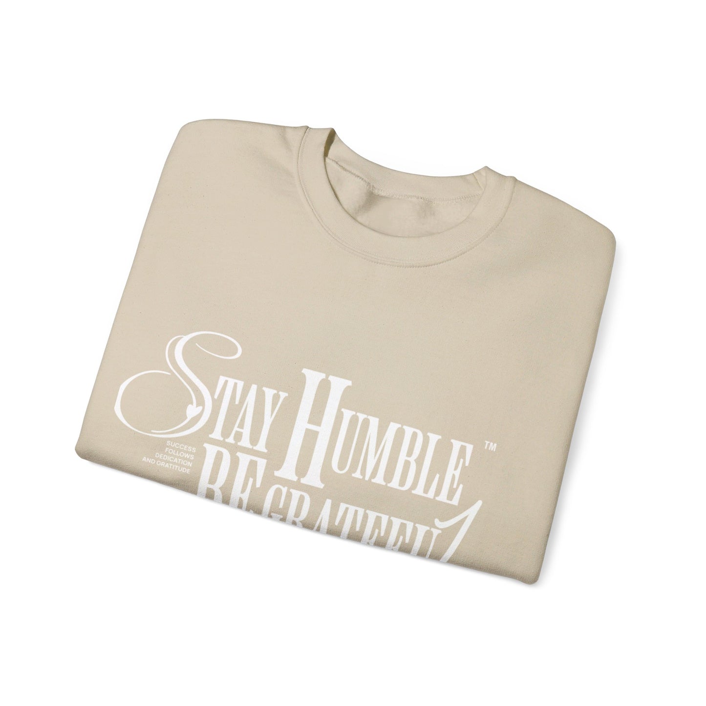 Stay Humble Unisex Crewneck