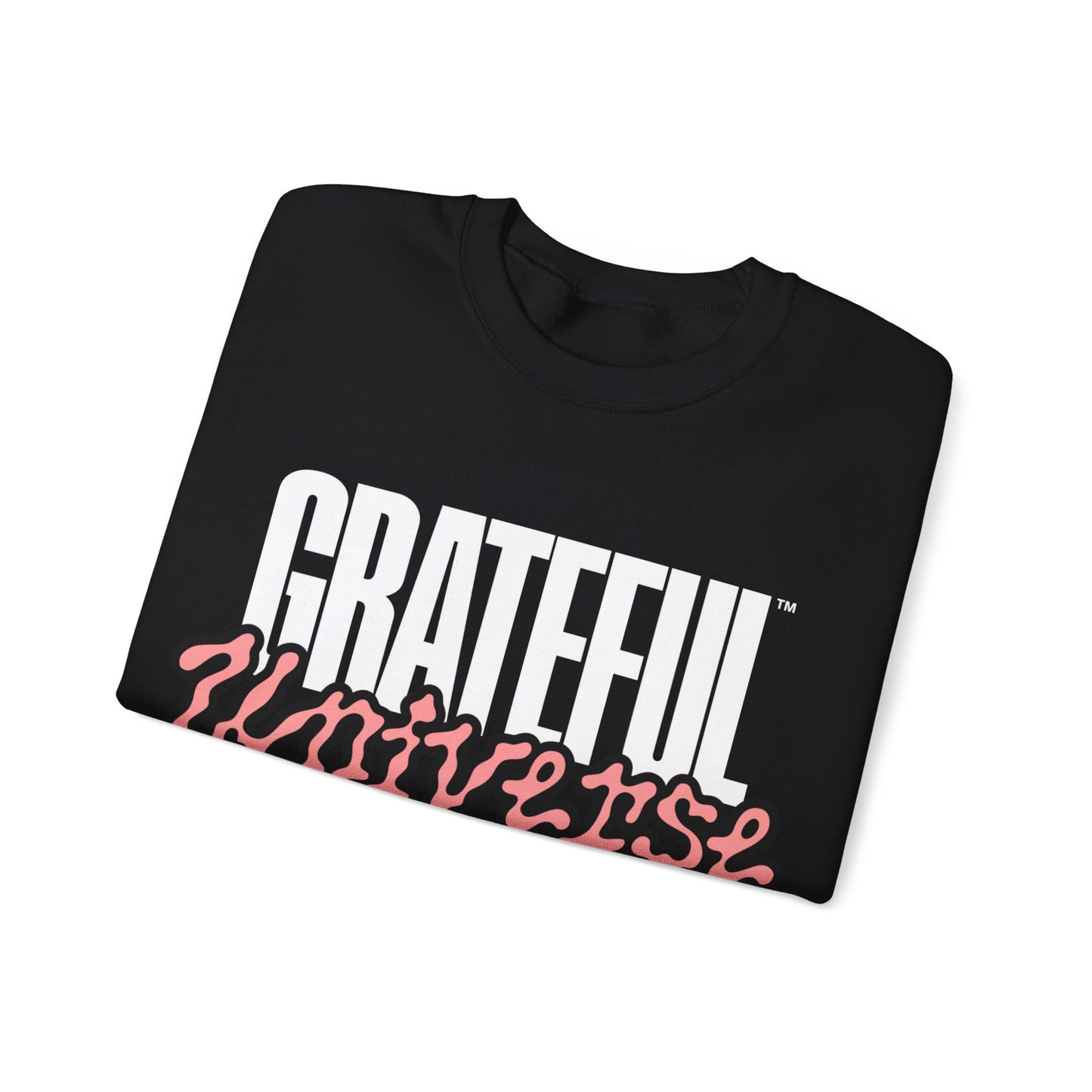 GRATETFUL Unisex Crewneck