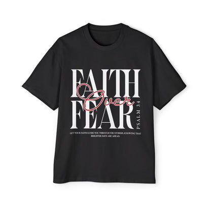 Faith Over Fear Unisex Oversiezed T-Shirt