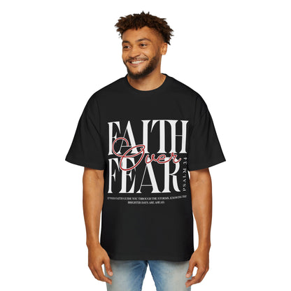 Faith Over Fear Unisex Oversiezed T-Shirt