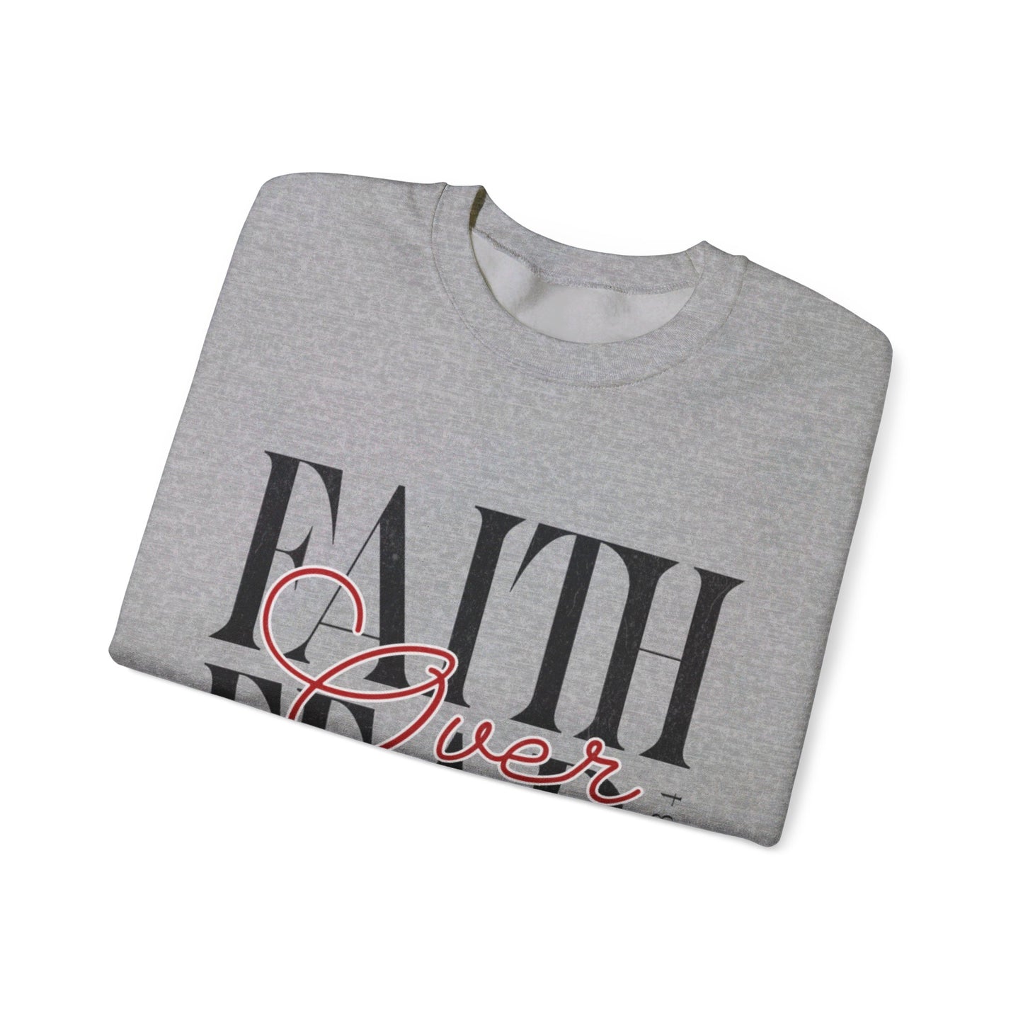 Faith Over Fear Unisex Crewneck