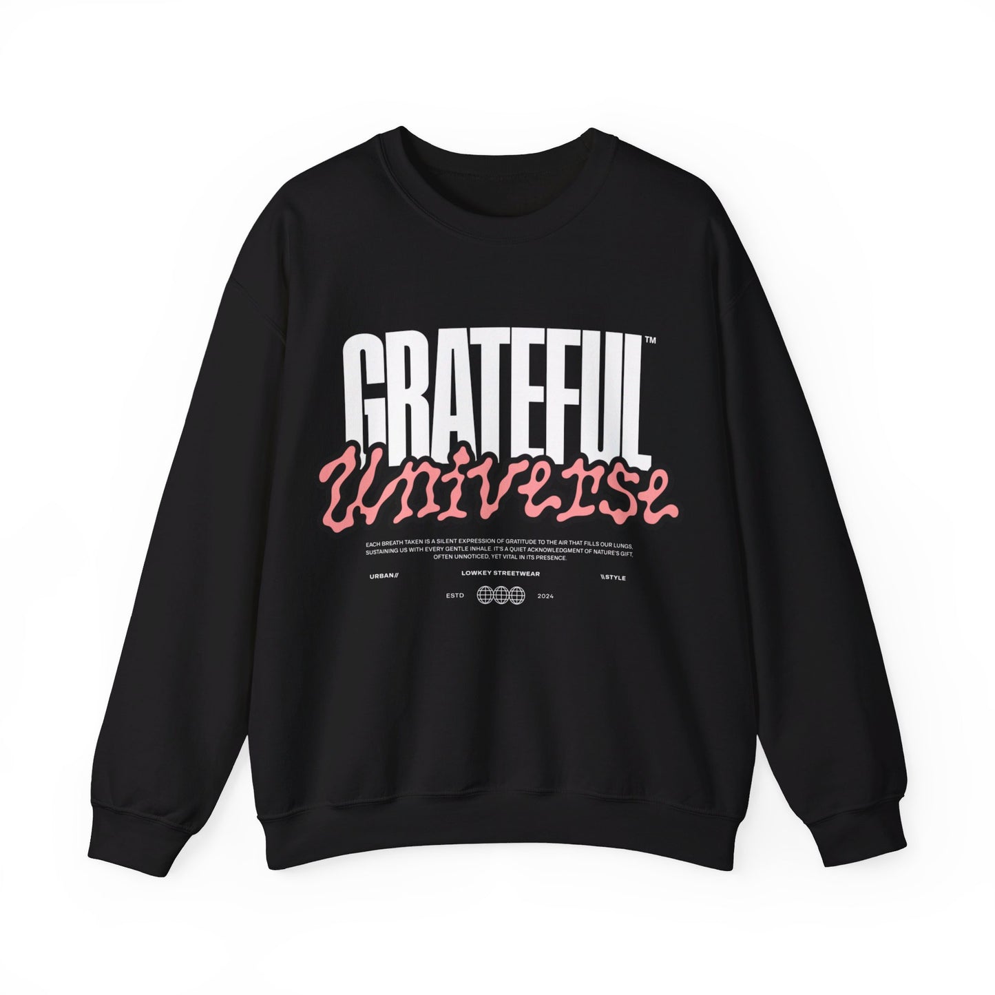 GRATETFUL Unisex Crewneck