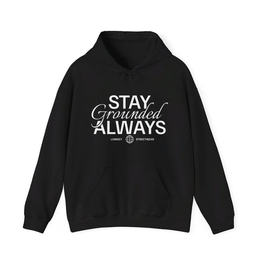 Stay Grounded Hoodie