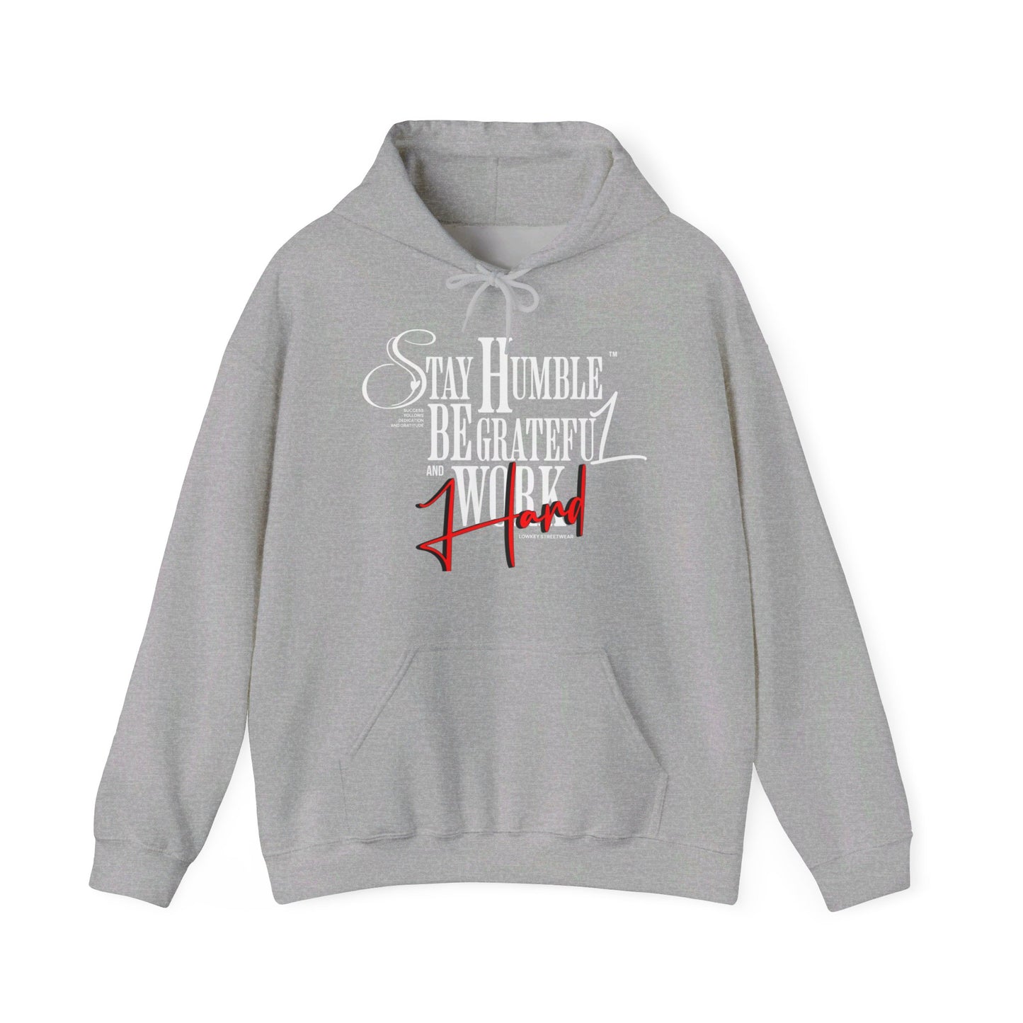 Stay Humble Unisex Hoodie