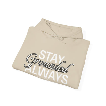 Stay Grounded Hoodie